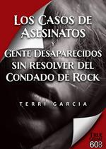 Los Casos de Asesinatos y Gente Desaparecidos sin resolver del Condado de Rock