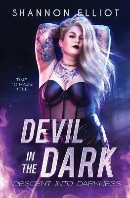 Devil In The Dark - Shannon Elliot - cover