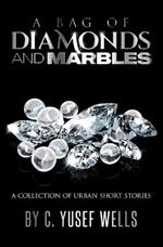 A Bag of Diamonds and Marbles