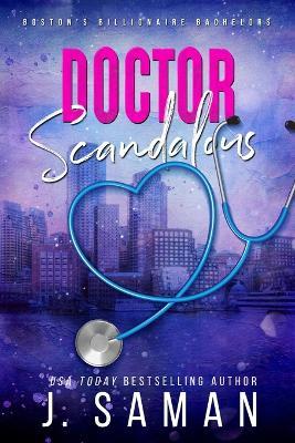 Doctor Scandalous: Special Edition Cover - J Saman,Julie Saman - cover