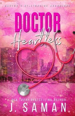 Doctor Heartless: Special Edition Cover - J Saman,Julie Saman - cover