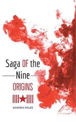 Saga of the Nine: Origins