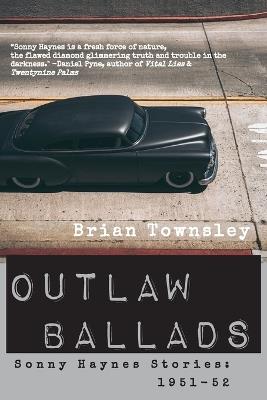 Outlaw Ballads - Brian Townsley - cover