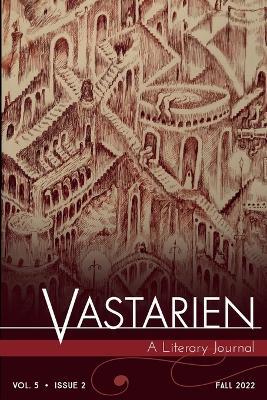 Vastarien: A Literary Journal vol. 5, issue 2 - LC Von Hessen - cover