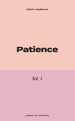 Patience: 30 Day Journal Devotional