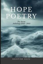 Hope Poetry: The Storm Anthology 2012 - 2021