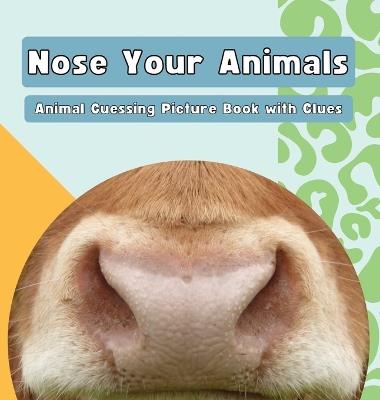 Nose Your Animals - Alison Haynes - cover