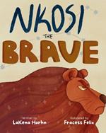 Nkosi the Brave