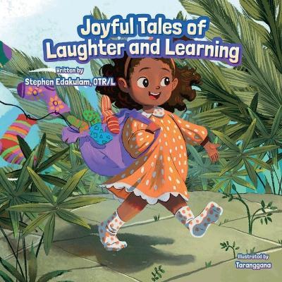 Joyful Tales of Laughter and Learning - Stephen Edakulam - cover