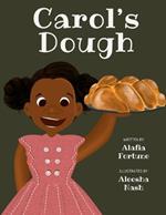 Carol's Dough