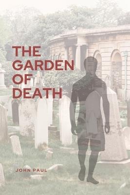 The Garden of Death - John Paul - cover