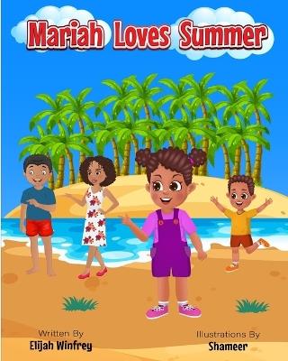 Mariah Loves Summer - Elijah Winfrey - cover