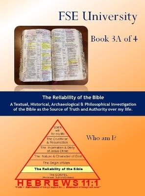 The Reliability of the Bible (Book 3A of 4) - Edward Croteau - cover