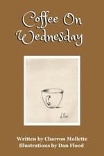 Coffee On Wednesday: Bringing Ordinary Objects to Life