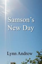 Samson's New Day