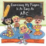 Exercising my Fingers is as Easy as ABC