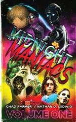 Midnight Maniacs: Volume 1