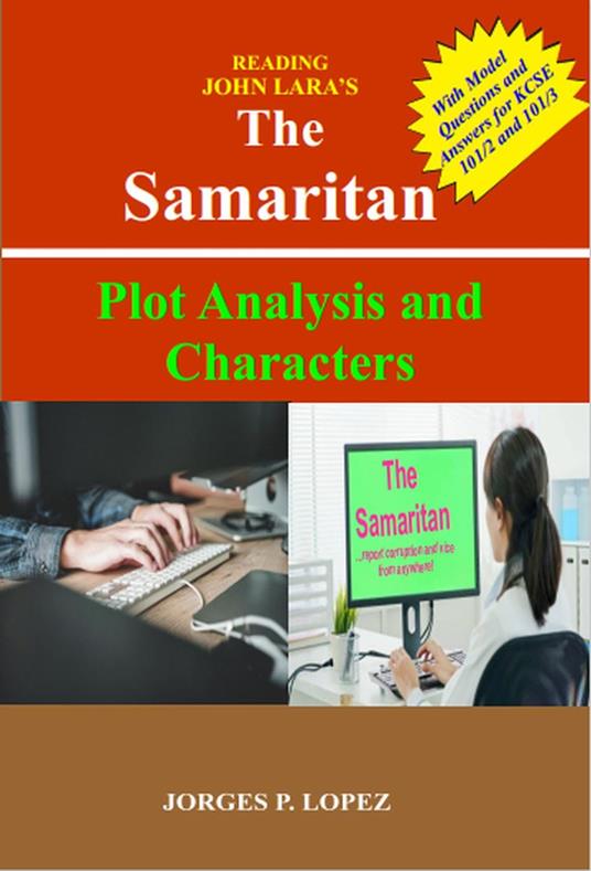 Reading John Lara's The Samaritan: Plot Analysis and Characters