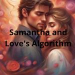 Samantha and Love's Algorithm