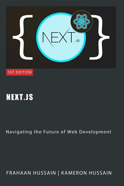 Next.js: Navigating the Future of Web Development