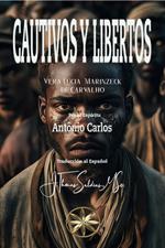 Cautivos y Libertos