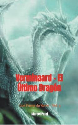 Verminaard - El Ultimo Dragon - Marcel Pujol - cover