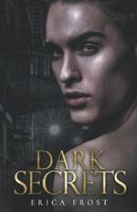 Dark Secrets