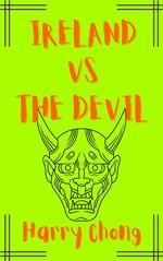 Ireland vs the Devil