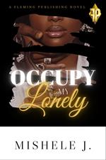 Occupy My Lonely