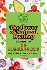 The Power of Natural Healing