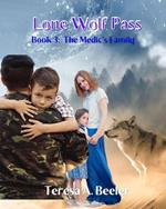 Lone Wolf Pass 3: The Medic's Family