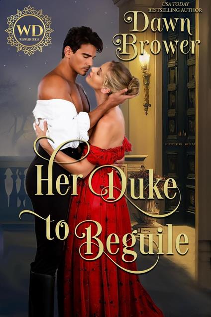 Her Duke to Beguile