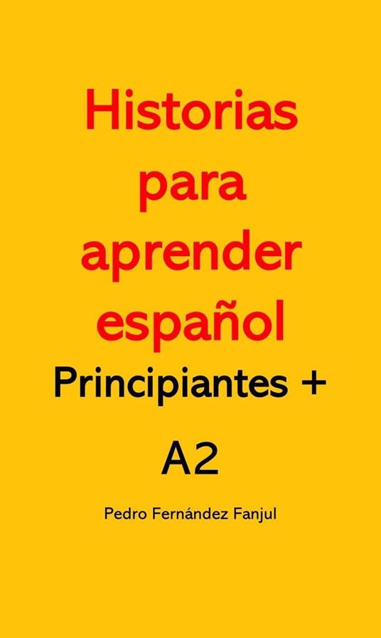 Historias para aprender español