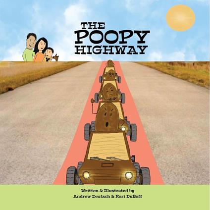 The Poopy Highway - Andrew Deutsch,Rori DuBoff - ebook