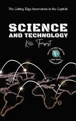 Science and Technology-The Cutting Edge Innovations in the Capitals