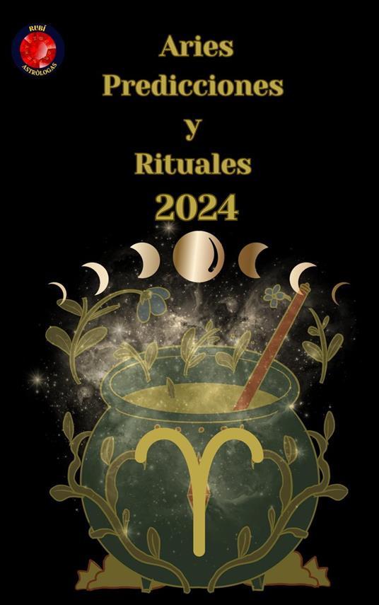 Aries Predicciones y Rituales 2024