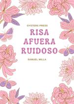 Risa Afuera Ruidoso