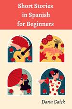 Short Stories in Spanish for Beginners