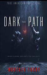 The Dark Path