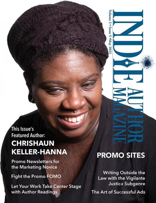 Indie Author Magazine Featuring Chrishaun Keller-Hanna