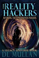 The Reality Hackers