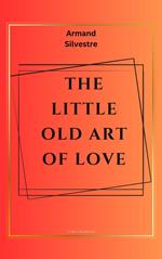 The Little Old Art of Love