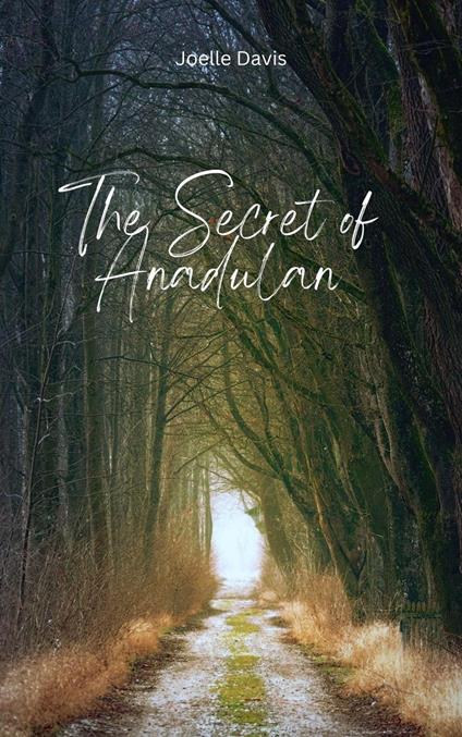 The Secret of Anadulan