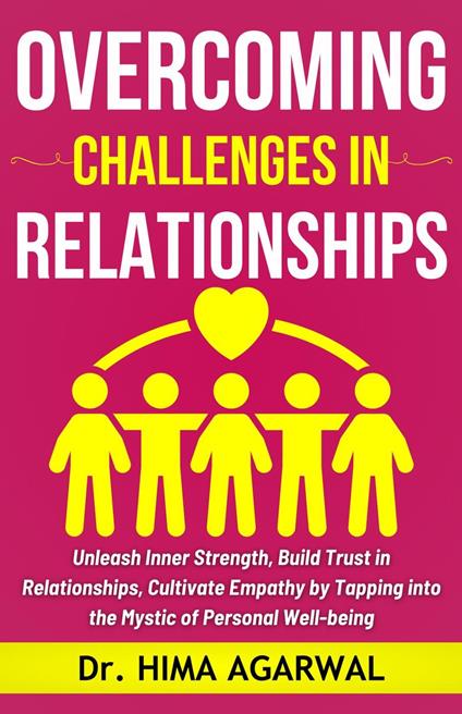 Overcoming Challenges In Relationships