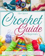 Crochet Guide for Beginners