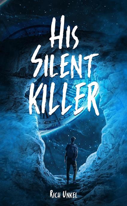 His Silent Killer - Rich Unkel - ebook