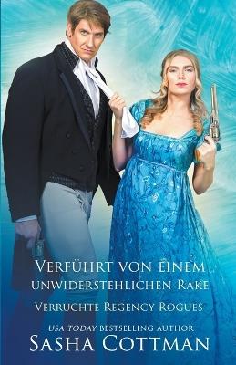 Verführt von einem unwiderstehlichen Rake - Sasha Cottman - cover