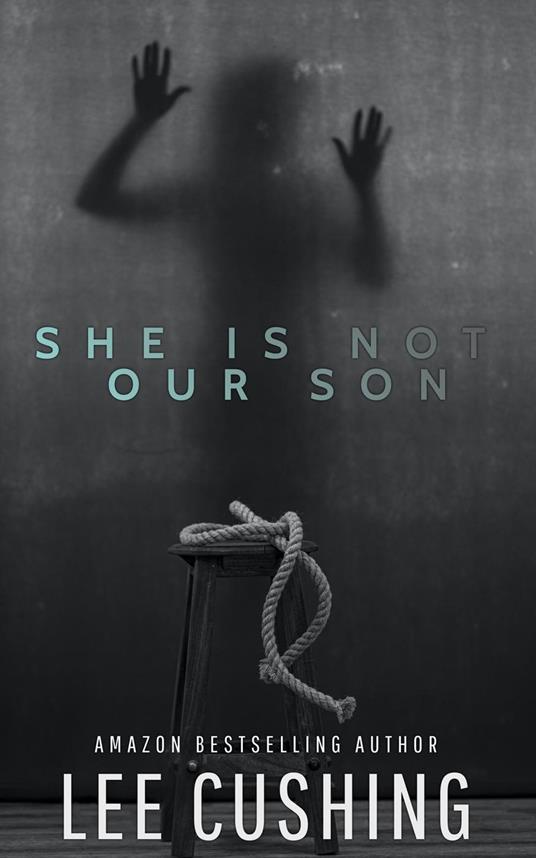 She Is Not Our Son