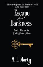 Escape from Darkness