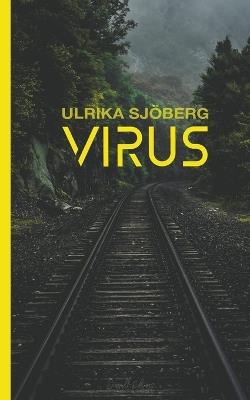 Virus - Ulrika Sjöberg - cover